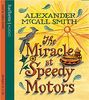 The Miracle at Speedy Motors, Audio-CD (The No. 1 Ladies' Detective Agency)