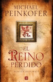 El reino perdido (Histórica)