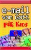 E-Mail von Gott für Kids