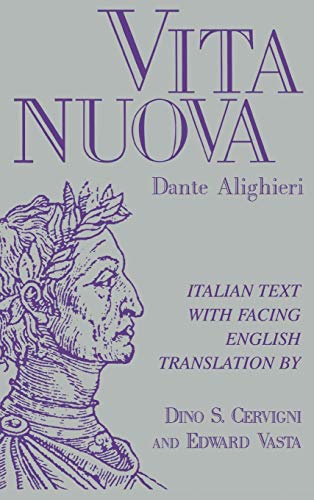 Dante Alighieri Vita Nuova, Italian Text With Facing English Translation