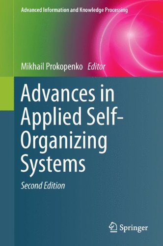Advances in Applied Self-Organizing Systems (Advanced Information and Knowledge Processing)