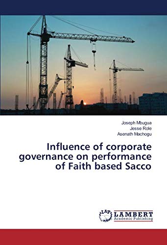 Influence of corporate governance on performance of Faith based Sacco