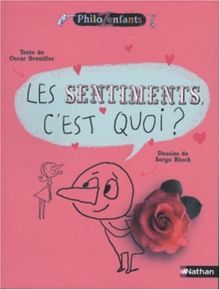 Les sentiments, c'est quoi ?