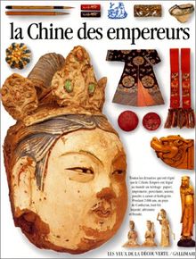 La Chine des empereurs