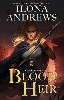 Blood Heir (Kate Daniels World, Band 1)