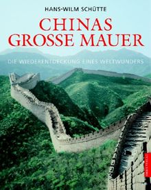 Chinas große Mauer