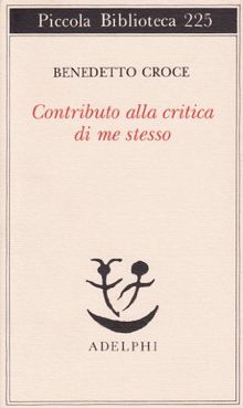 Contributo alla critica di me stesso