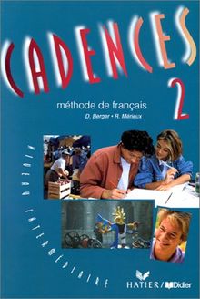 Cadences 2 : méthode de français, niveau intermédiaire