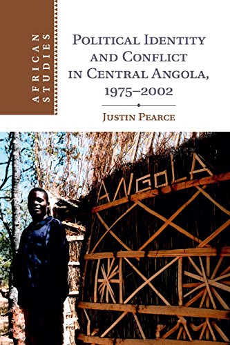 Political Identity and Conflict in Central Angola, 1975–2002 (African Studies, Band 134)