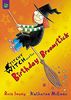 The Birthday Broomstick (Titchy Witch, Band 15)