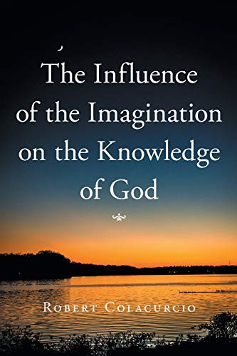 The Influence of the Imagination on the Knowledge of God