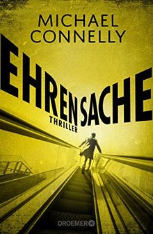 Ehrensache: Thriller (Die Harry-Bosch-Serie, Band 20)