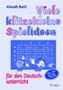 Viele klitzekleine Spielideen für den Deutschunterricht: Für die Grundschule!