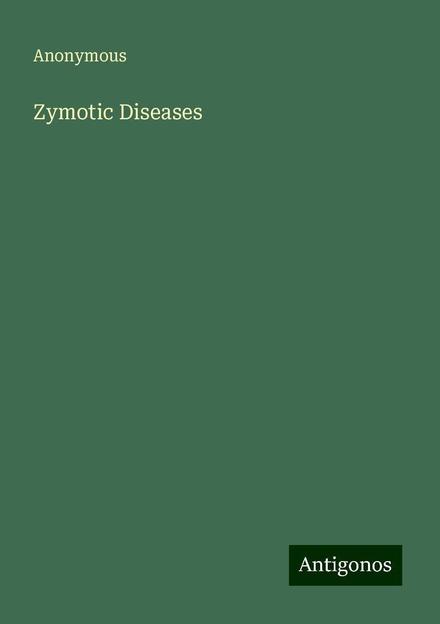 Zymotic Diseases