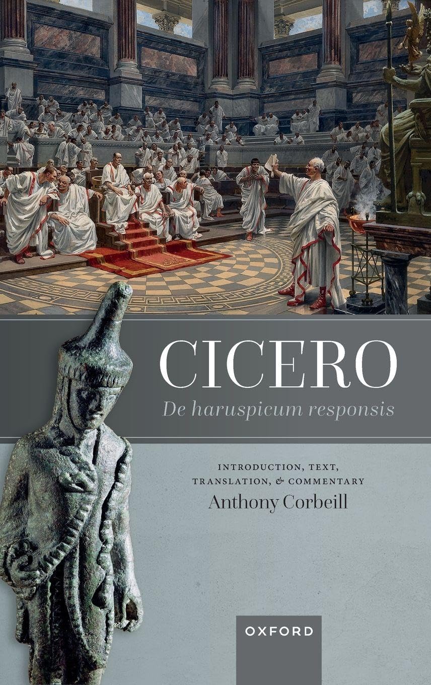 Cicero, de Haruspicum Responsis: Introduction, Text, Translation, and Commentary