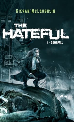 The Hateful: Downfall