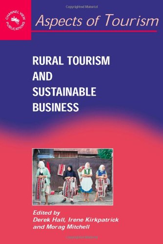 Rural Tourism And Sustainable Business (Aspects of Tourism)