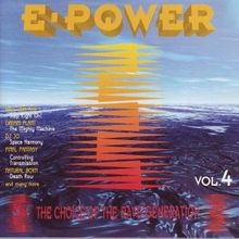 E-Power Vol 4 - The Choice of the Rave Generation