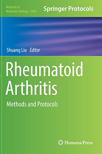 Rheumatoid Arthritis: Methods and Protocols (Methods in Molecular Biology, Band 1868)