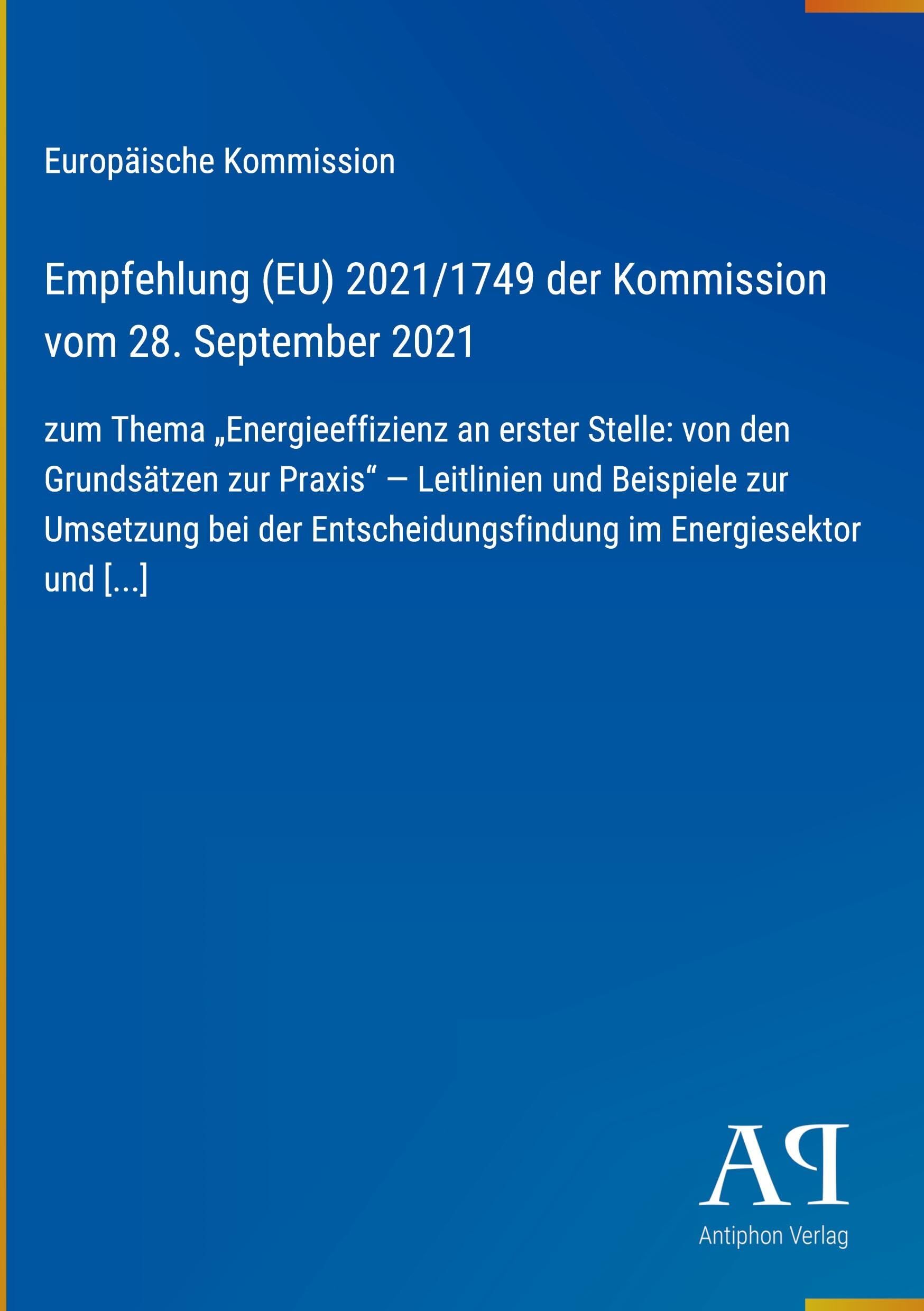 Empfehlung (EU) 2021/1749 der Kommission vom 28. September 2021