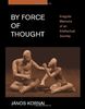 By Force of Thought: Irregular Memoirs of an Intellectual Journey (MIT Press)