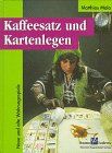 Kaffeesatz und Kartenlegen. Neue und alte Wahrsagespiele