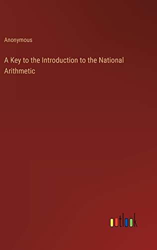 A Key to the Introduction to the National Arithmetic