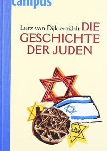 Lutz van Dijk erzählt die Geschichte der Juden