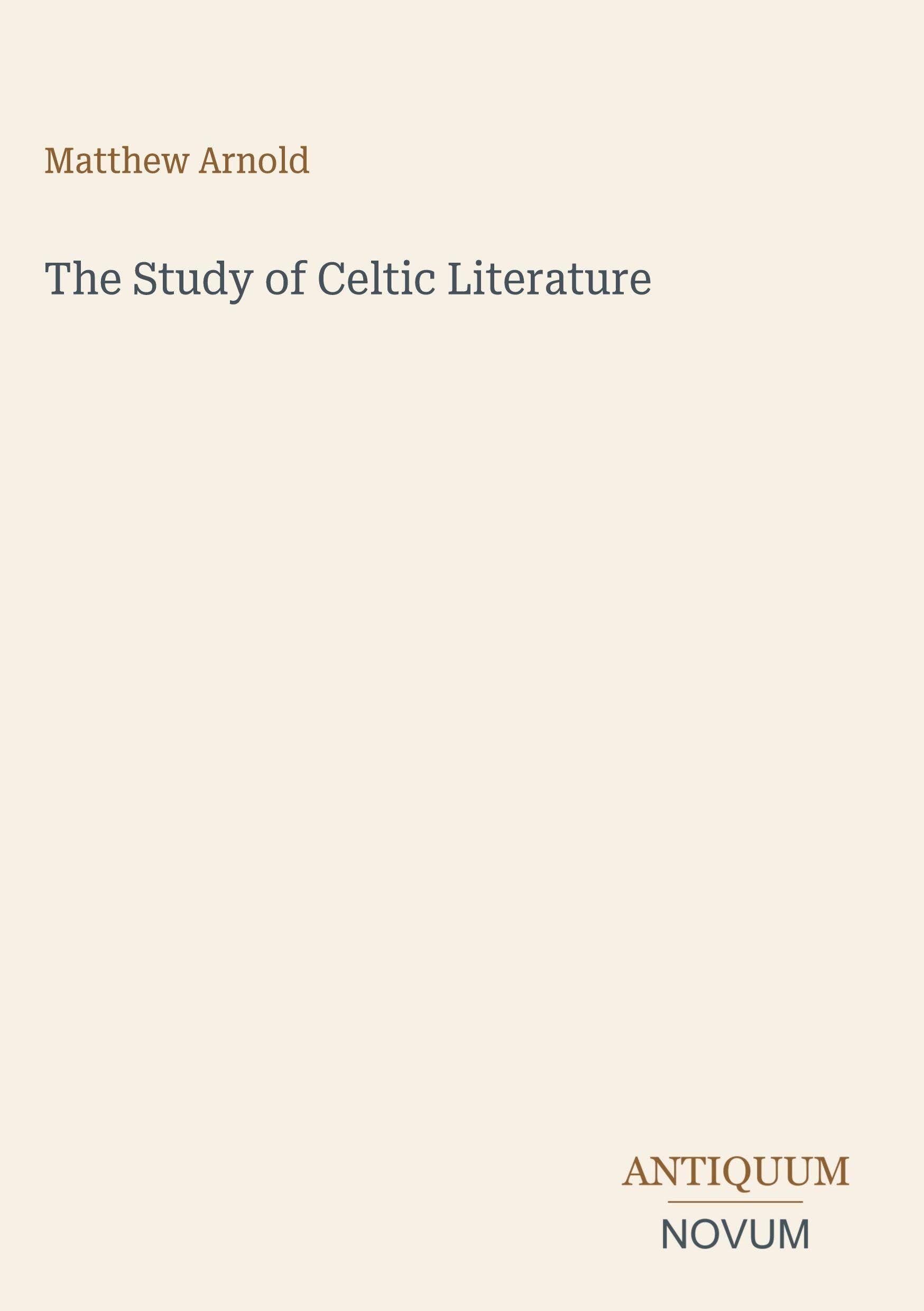The Study of Celtic Literature