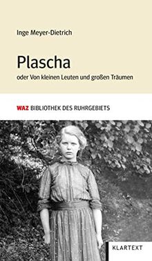 Plascha: oder Von kleinen Leuten und großen Träumen: oder Von kleinen Leuten und groen Trumen