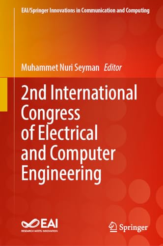 2nd International Congress of Electrical and Computer Engineering (EAI/Springer Innovations in Communication and Computing)