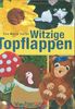 Witzige Topflappen