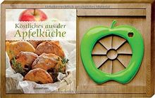 Köstliches aus der Apfelküche + Apfelteiler.Set: Die besten Koch-, Back- und Einmachrezepte