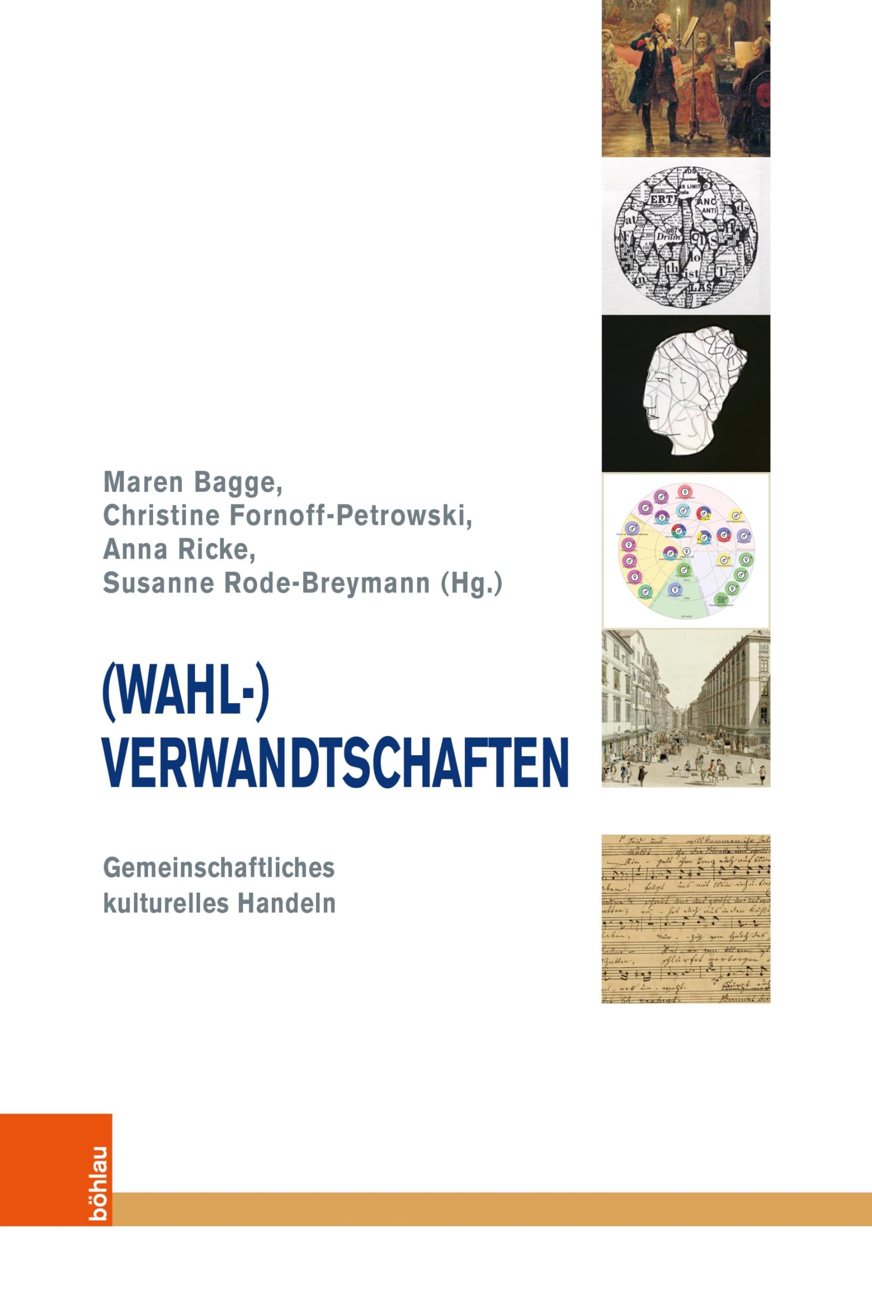 (Wahl-)Verwandtschaften: Gemeinschaftliches kulturelles Handeln (Musik - Kultur - Gender)