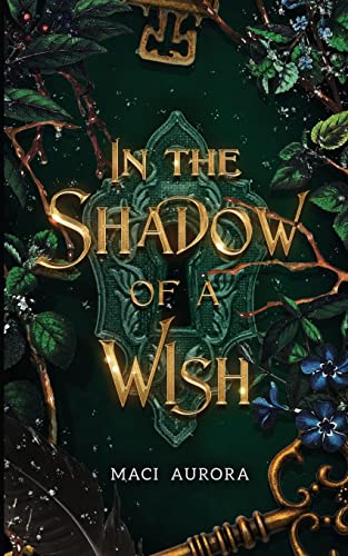 In the Shadow of a Wish: Fareview Fairy Tale, Book 1: A Fareview Fairytale, Book 1 (Fareview Fairytales, Band 1)