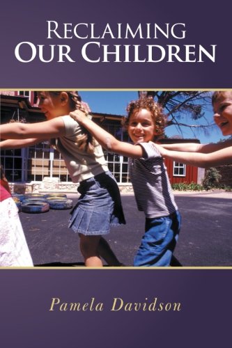 Reclaiming Our Children