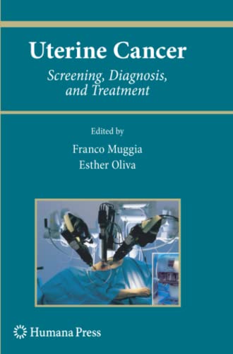 Uterine Cancer: Screening, Diagnosis, and Treatment (Current Clinical Oncology)