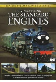 Driving And Firing - The Standard Engines