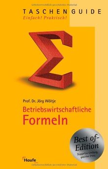 Betriebswirtschaftliche Formeln - Das Beste