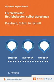 Für Vermieter: Betriebskosten selbst abrechnen: Praktisch, Schritt für Schritt