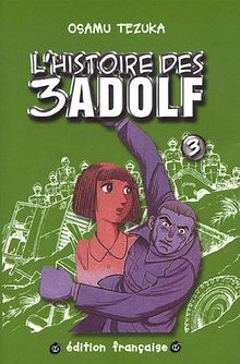 L'histoire des 3 Adolf, Tome 3 : (Frissons)