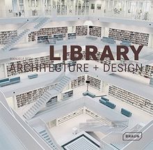Library : architecture + design