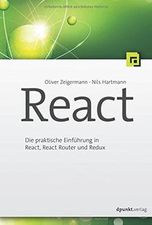 React:Die praktische Einführung in React, React Router und Redux