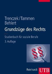 Grundzüge des Rechts: Studienbuch für Soziale Berufe