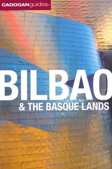 Bilbao & the Basque Lands (Cadogan Guides)