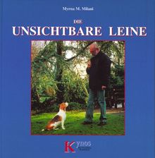 Die unsichtbare Leine: Ein besserer Weg zum Verständnis Deines Hundes!