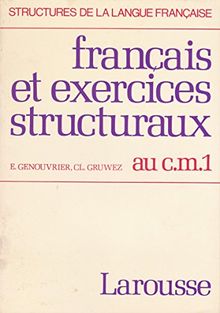Français et exercices structuraux au C.M.1