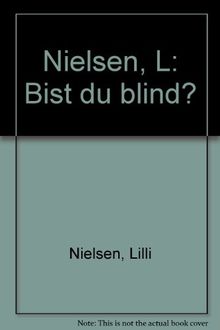 Bist du blind?: Entwicklungsförderung sehgeschädigter Kinder