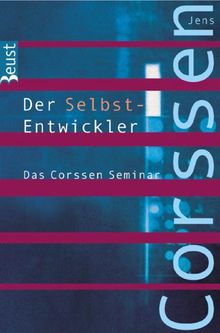 Der Selbst-Entwickler: Das Corssen Seminar