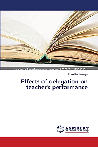 Effects of delegation on teacher's performance